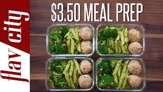 Meal Prep On A Budget - How To Budget Meal Prep ($3.50/meal)