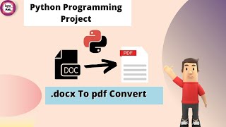 Convert Word To Pdf Using Python | .docx to .pdf from Python programming| Infoanil