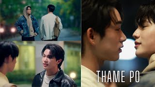 [BL] THAME PO THAI BL SERIES | BEST SCENES ♥️ | WILLIAM X EST ❤️