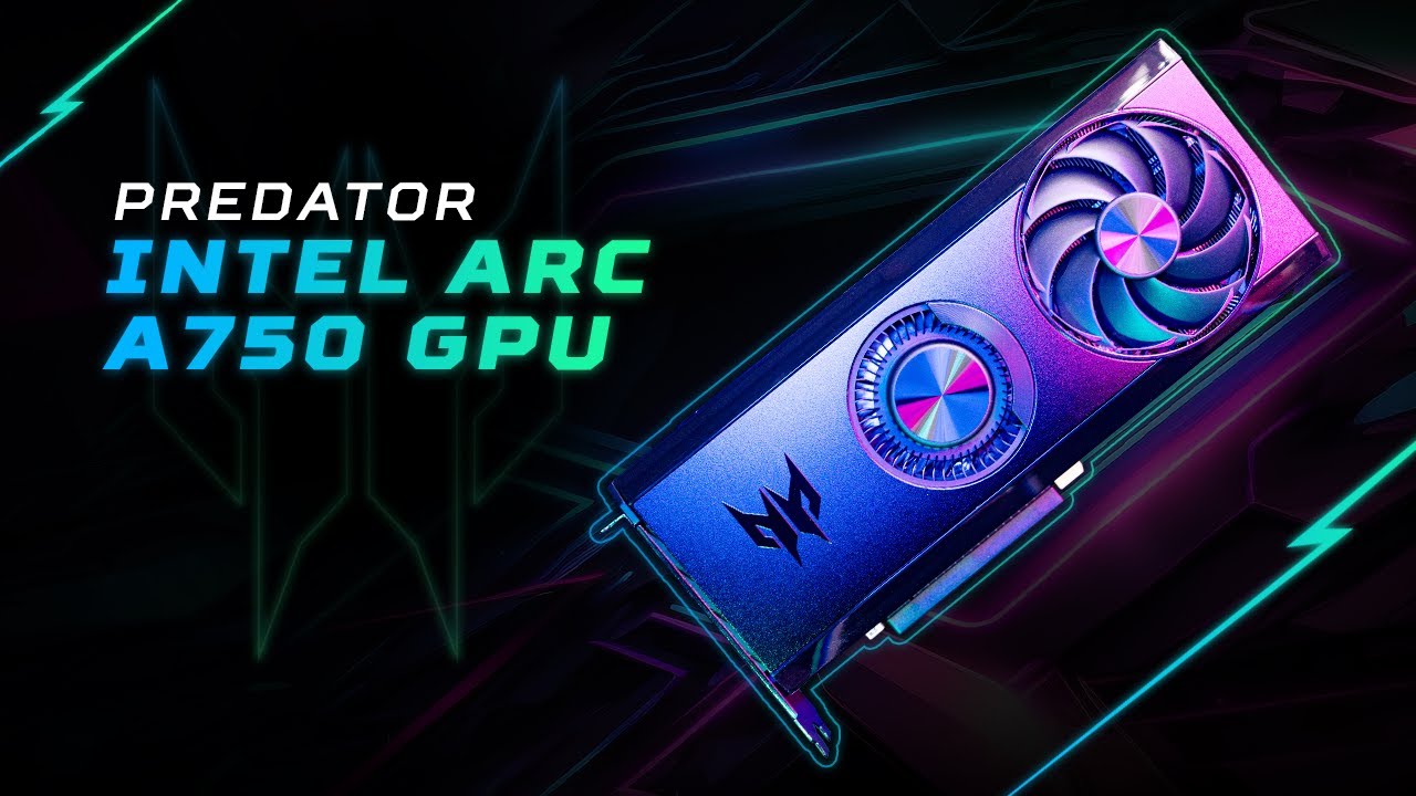 Introducing The Predator Intel ARC A750 OC Edition GPU - YouTube