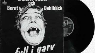 Bernt Dahlbäck \u0026 Gårunt Show - Syster Jane