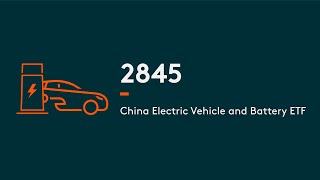 Global X China Electric Vehicle and Battery ETF | Global X ETFs Hong Kong | 2845