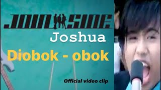 DIOBOK OBOK JOINSIDE Joshua Suherman official video klip