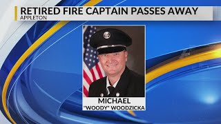 Appleton Fire Department mourning the death of retired Captain Michael "Woody" Woodzicka