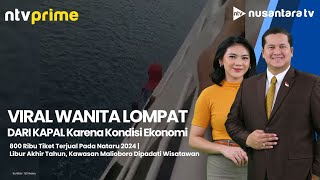 [LIVE] Viral Wanita Nekat Lompat dari Kapal Karena Masalah Utang Piutang | NTV PRIME