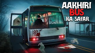 आखिरी बस का सफर   |  Bhutiya Bus ka Safar | Haunted Bus | Horror Stories in Hindi