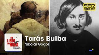 Un libro una hora 101 | Tarás Bulba | Nikolái Gógol