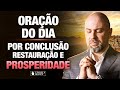 Oração da Manhã 3 de Outubro no Salmo 91 - Conclusão, restauração e prosperidade @ViniciusIracet