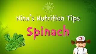 Nina's Nutrition Tips: Benefits Of A Spinach | Preschool Learning For Kids