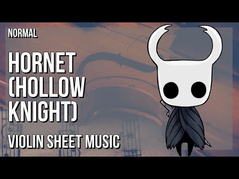 Violin Sheet Music: How To Play Hornet (Hollow Knight) By Christopher ...