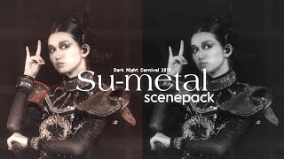 Su-metal (BABYMETAL) clips for editing - Dark Night Carnival 2018