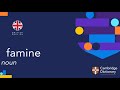 How to pronounce famine | British English and American English pronunciation