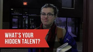 What's Your Hidden Talent?