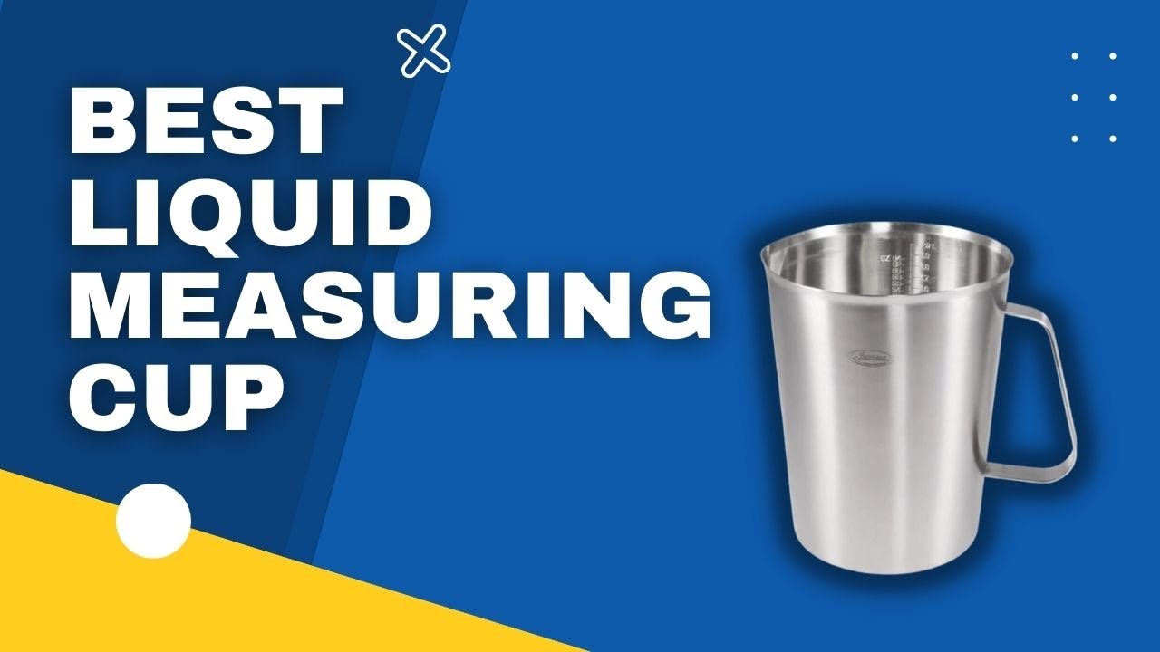 Top 3 Best Liquid Measuring Cup In 2023 [January] - YouTube