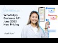 WhatsApp Business API Pricing (June 2023) | SleekFlow