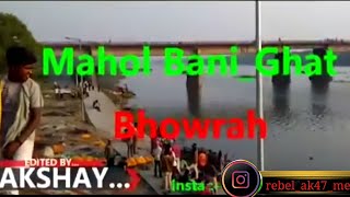 Vlog /❣️ Maholbani Ghat Bhowrah Birsa  Bridge  Dhanbad || Mukti Dham 🙏🚩👌Near Railway Station...👍🥰