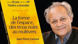 Conférence grand public « MathEnVille » 2016 de Jean-Pierre Luminet