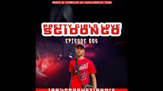 Pretty Girls Love SGIDONGO EP 006 (100%ProductionMix) Mixed & Compiled by Soulcaustic Tone