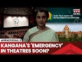 Kangana's 'Emergency' In Theatres Soon? HC's Deadline To Censor Board, Says, 'Creative Freedom...'