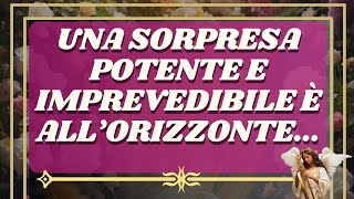 MESSAGGIO degli Angeli: Una Sorpresa Potente e Imprevedibile È All’Orizzonte