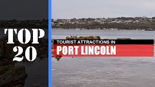 TOP 20 PORT LINCOLN Attractions (Things to Do \u0026 See)