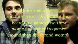A Visit to Urban Dictionary- "Womp, Womp"