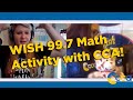 WISH 99.7 Math Activity with CCA!