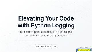 A10 ELEVATING YOUR CODE WITH PYTHON LOGGING pptx