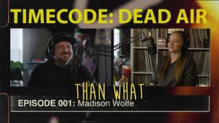 Timecode: Dead Air - 001: Madison Wolfe discusses self tapes and getting her role in The Conjuring 2