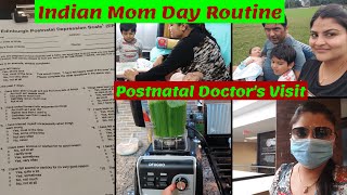 6 Weeks Postnatal Doctor’s Visit~ Kitchen Mai Naya Mehmaan~ Indian Mom Abroad~ Real Homemaking Vlogs