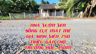 MS:1387(BÁN RỒI)Nhà nằm mặt tiền 4m ven sông.Giá 750 triệu gần trường học chợ...150m.