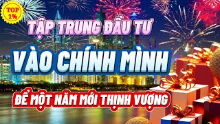 NĂM MỚI TẬP TRUNG PHÁT TRIỂN THỨ NÀY ĐỂ THU HÚT TIỀN BẠC & SỰ GIÀU CÓ