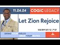 Let Zion Rejoice, Isaiah 52:1-2, 7-12, November 24, 2024, COGiC Legacy Sunday School