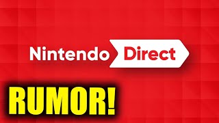 RUMOR: Nintendo Direct Next Week, Shadow Dropped Game Incoming