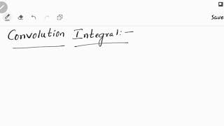 Lecture 6: Convolution Integral
