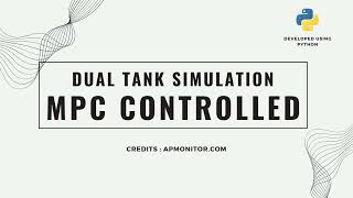 Single and Dual Tank System Controller | Python MPC