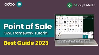 Odoo PoS OWL Tutorial - Best Guide 2023