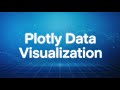 Plotly Crash Course - Python Interactive Visualization