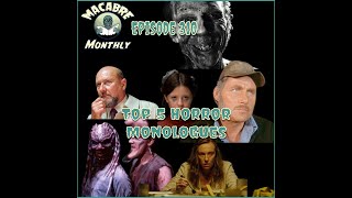 Macabre Monthly E310  - Top 5 Horror Monologues (January 2025)