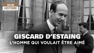 Valéry Giscard d'Estaing, l'homme qui voulait être aimé - Un jour, un destin - Portrait - MP