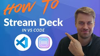Why Every Developer Needs Stream Deck for VS Code (Seriously)