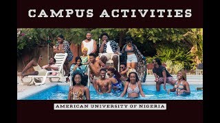 CAMPUS ACTIVITIES - How we turn up at AUN