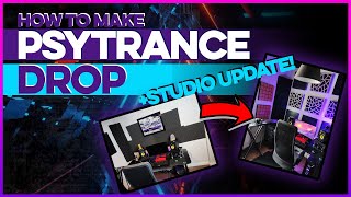 How To Make PSYTRANCE DROP in FL Studio | + STUDIO UPDATE!