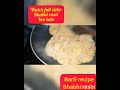 Mawa barfi recipe/Short video