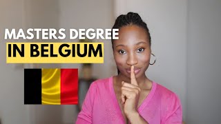 The Requirement To Get a Masters Degree In Belgium