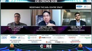 Redefining the Data Centre Space with Michael Goh and Nikhil Rathi at CIO Crown 2021