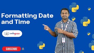 Formatting Date and Time in Python | Python Tutorials - 2022 | Codegnan