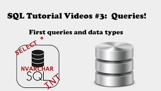 SQL Tutorials: #3 First queries and data types