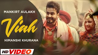 Viah (HD Video) | Mankirt Aulakh | Gupz Sehra | New Punjabi Songs 2023 | Speed Records Classic Hitz