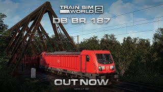 Train Sim World 2: DB BR 187 Out Now